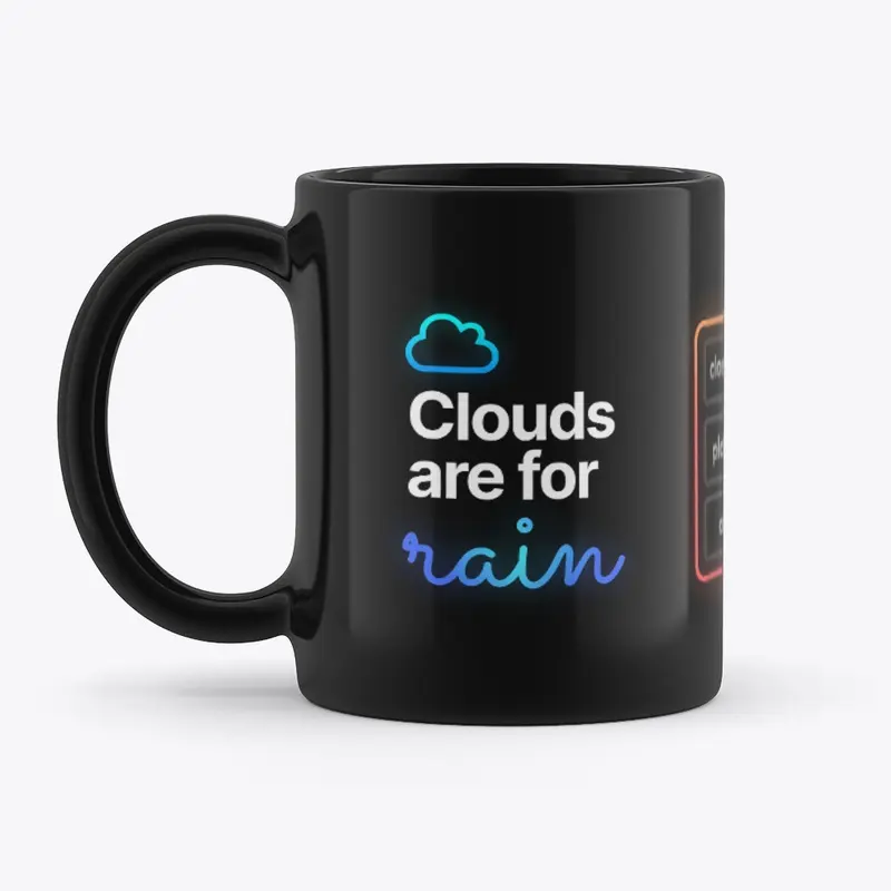 Clouds are for Rain - Dark Mode