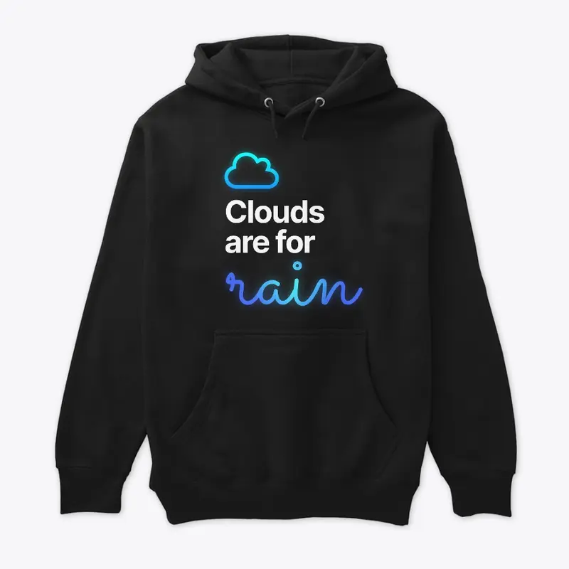 Clouds are for Rain - Dark Mode